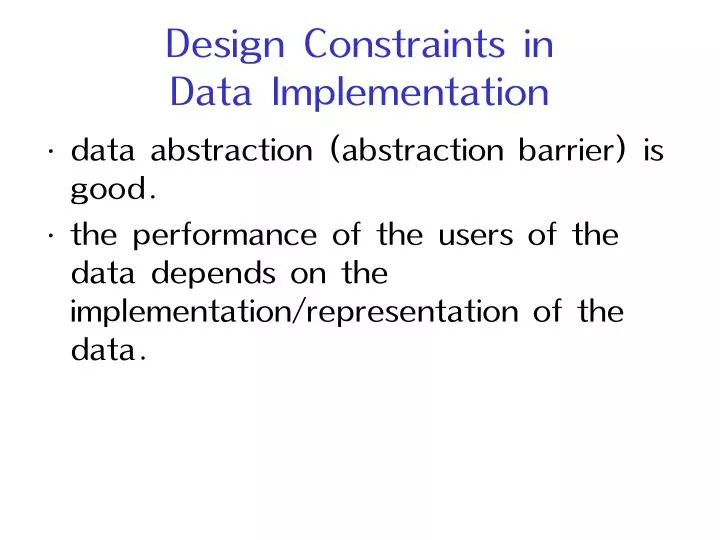 design constraints in data implementation
