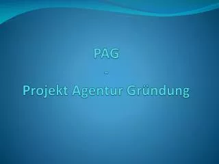 pag projekt agentur gr ndung