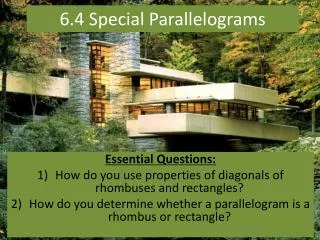 6.4 Special Parallelograms