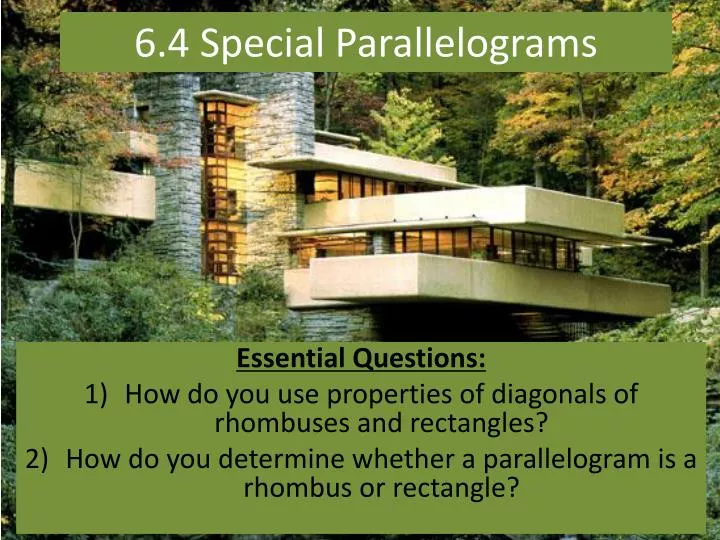 6 4 special parallelograms