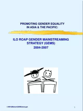 PROMOTING GENDER EQUALITY IN ASIA &amp; THE PACIFIC: