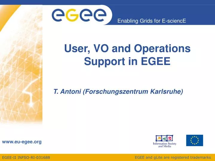 user vo and operations support in egee
