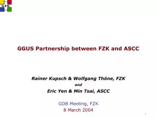 GGUS Partnership between FZK and ASCC