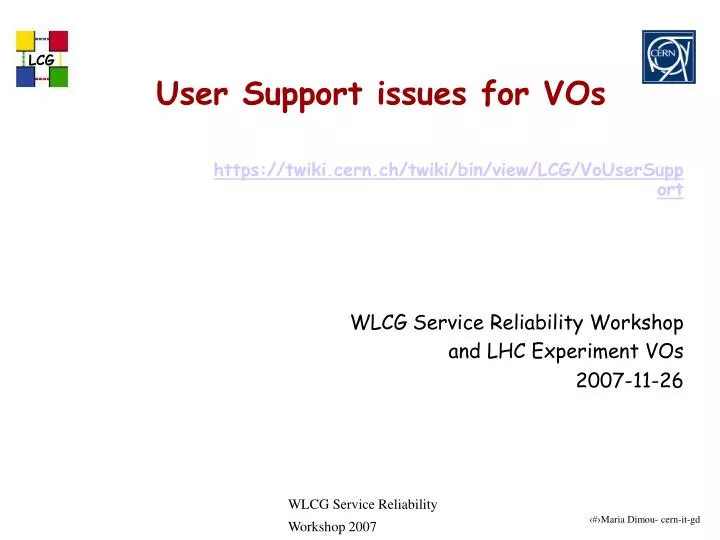 user support issues for vos