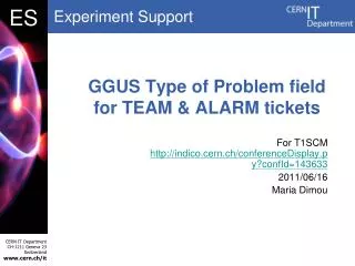 GGUS Type of Problem field for TEAM &amp; ALARM tickets