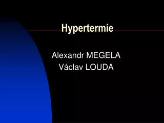 Hypertermie