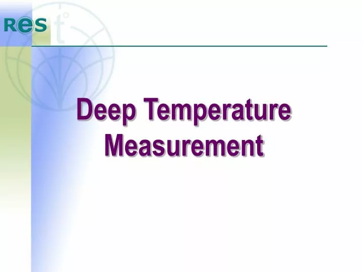 deep temperature measurement
