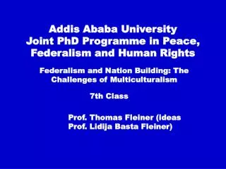 Addis Ababa University Joint PhD Programme in Peace, Federalism and Human Rights