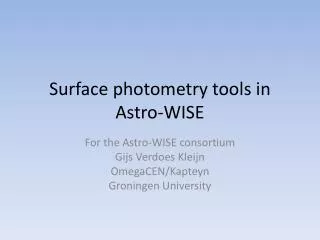 Surface photometry tools in Astro-WISE