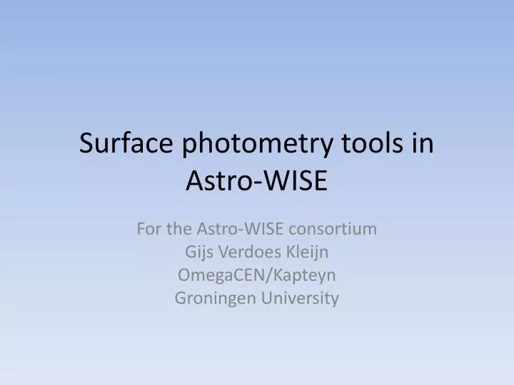 surface photometry tools in astro wise