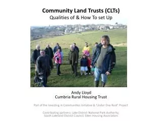 Community Land Trusts (CLTs) Qualities of &amp; How To set Up