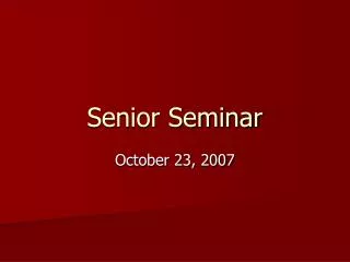 Senior Seminar