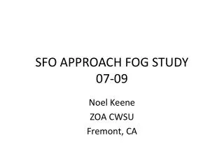 SFO APPROACH FOG STUDY 07-09