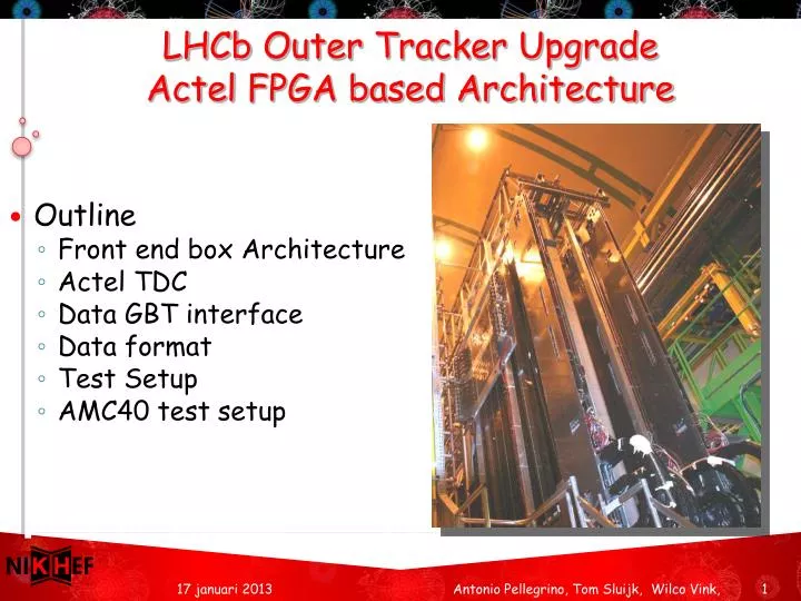 lhcb outer tracker upgrade actel fpga based architecture