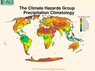 The Climate Hazards Group Precipitation Climatology