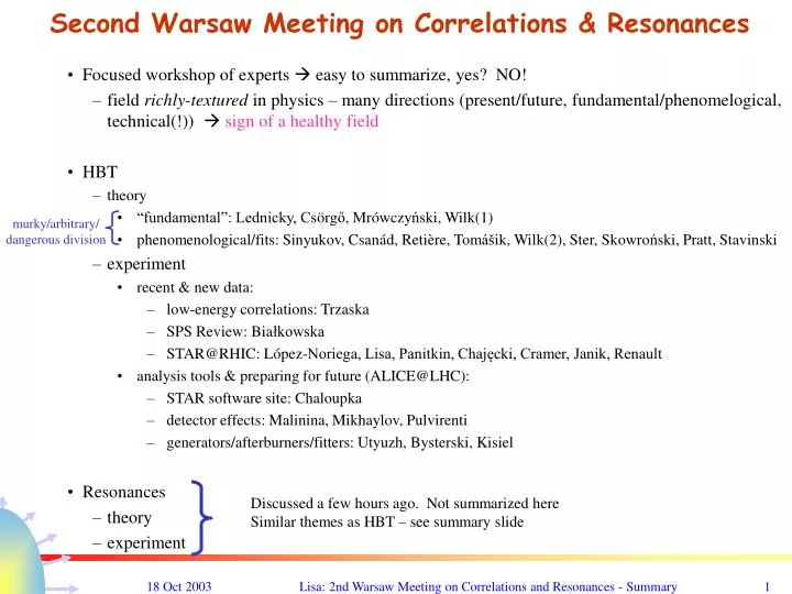 second warsaw meeting on correlations resonances