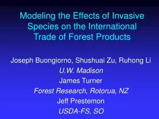 Modeling the Effects of Invasive Species on the International Trade of Forest Products