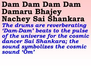 1075 Ver06L Dam Dam Dam Dam Damaru Bhajey Nachey Sai Shankara