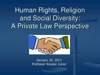 Human Rights, Religion and Social Diversity: A Private Law Perspective