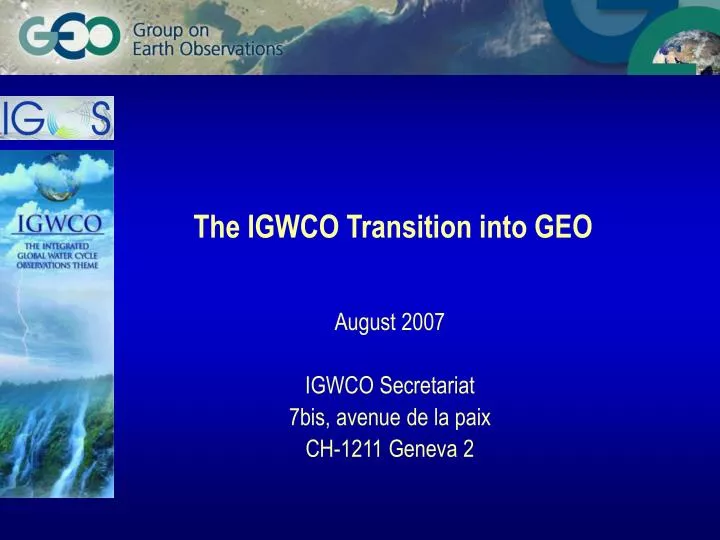 the igwco transition into geo