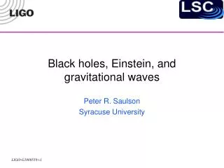Black holes, Einstein, and gravitational waves