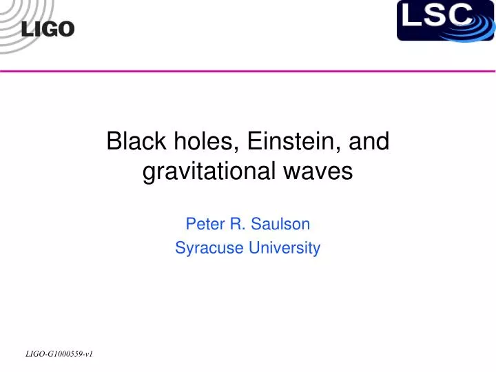 black holes einstein and gravitational waves