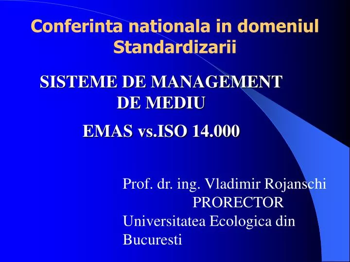 conferinta nationala in domeniul standardizarii