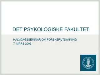 det psykologiske fakultet