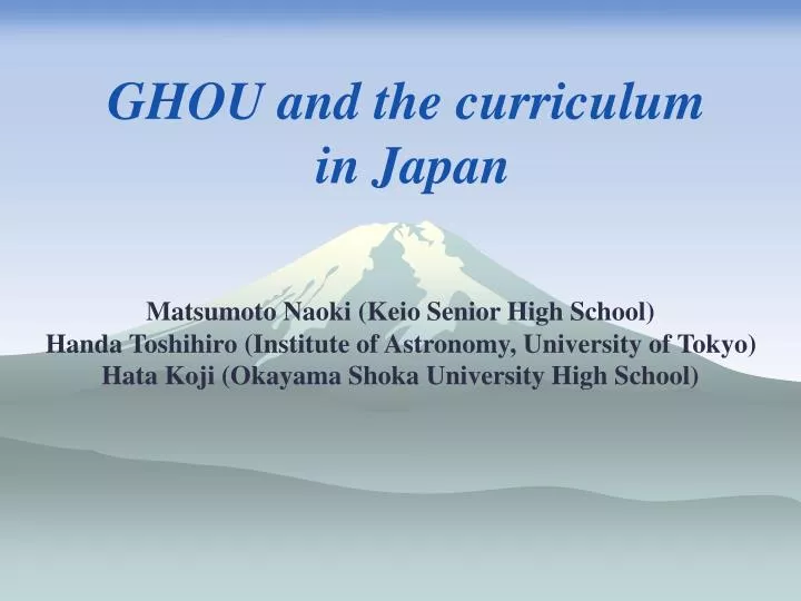 ghou and the curriculum in japan