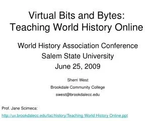 Virtual Bits and Bytes: Teaching World History Online
