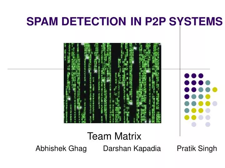 spam detection in p2p systems