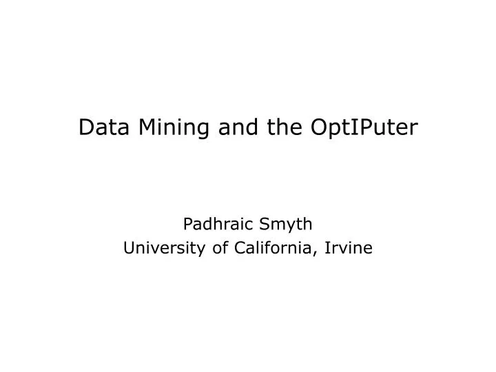 data mining and the optiputer