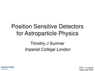 Position Sensitive Detectors for Astroparticle Physics