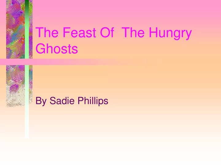 the feast of the hungry ghosts