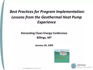Best Practices for Program Implementation: Lessons from the Geothermal Heat Pump Experience