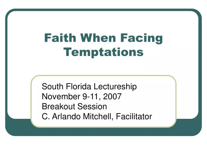 faith when facing temptations
