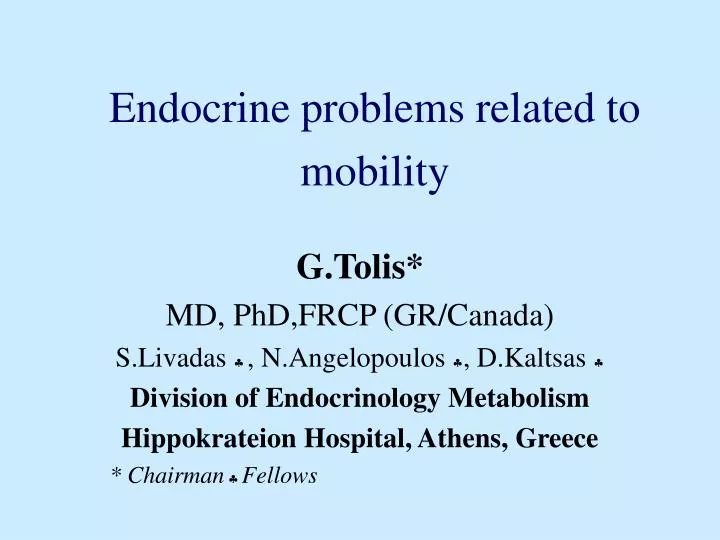endocrine problems related to mobility