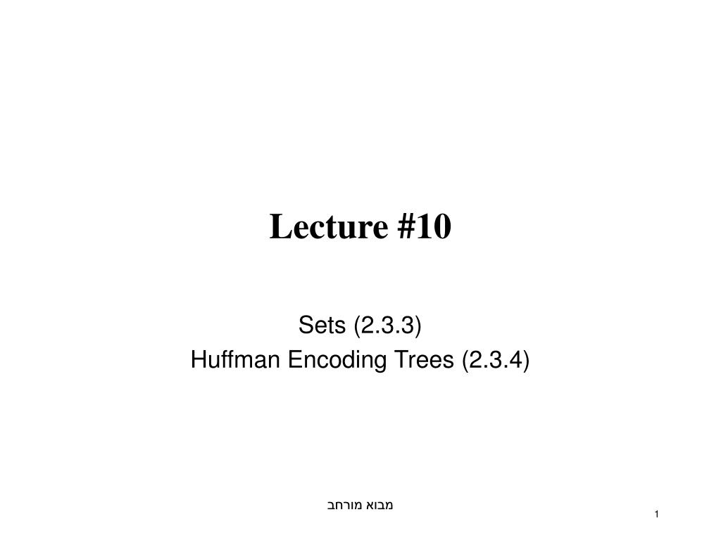 PPT - Lecture #10 PowerPoint Presentation, free download - ID:4145385