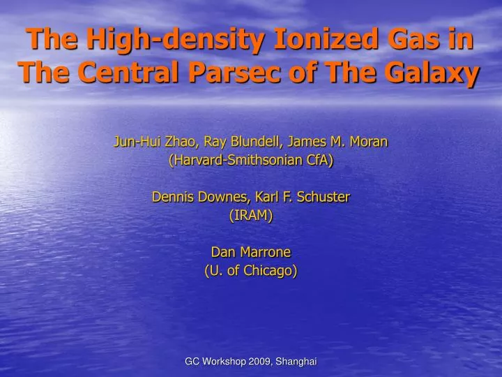the high density ionized gas in the central parsec of the galaxy