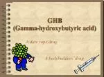 GHB (Gamma-hydroxybutyric acid)