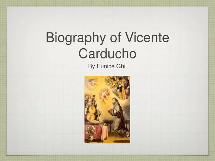 biography of vicente carducho