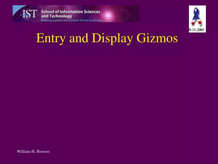 entry and display gizmos