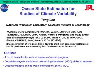 Ocean State Estimation for Studies of Climate Variability