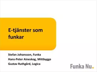 e tj nster som funkar