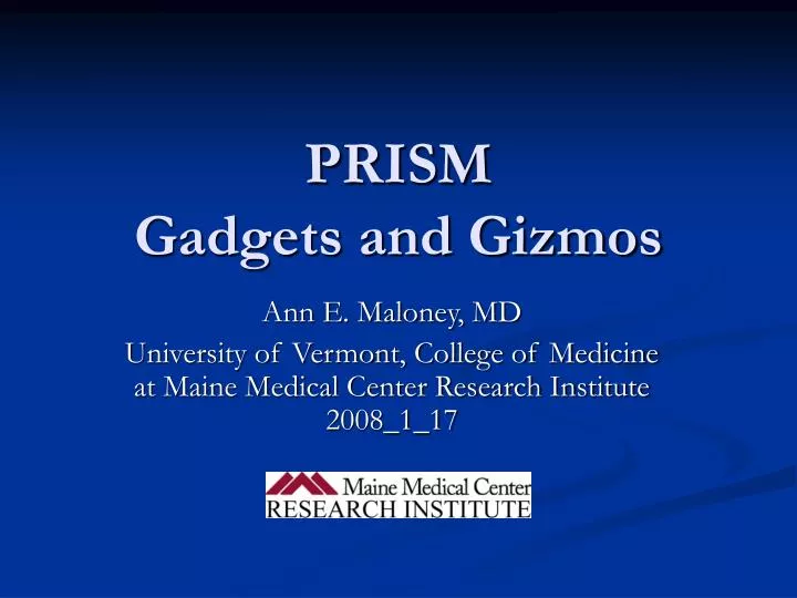 prism gadgets and gizmos