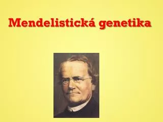 mendelistick genetika