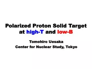 Polarized Proton Solid Target at high-T and low-B