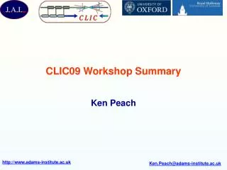 CLIC09 Workshop Summary