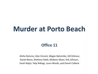 Murder at Porto Beach