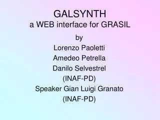 GALSYNTH a WEB interface for GRASIL
